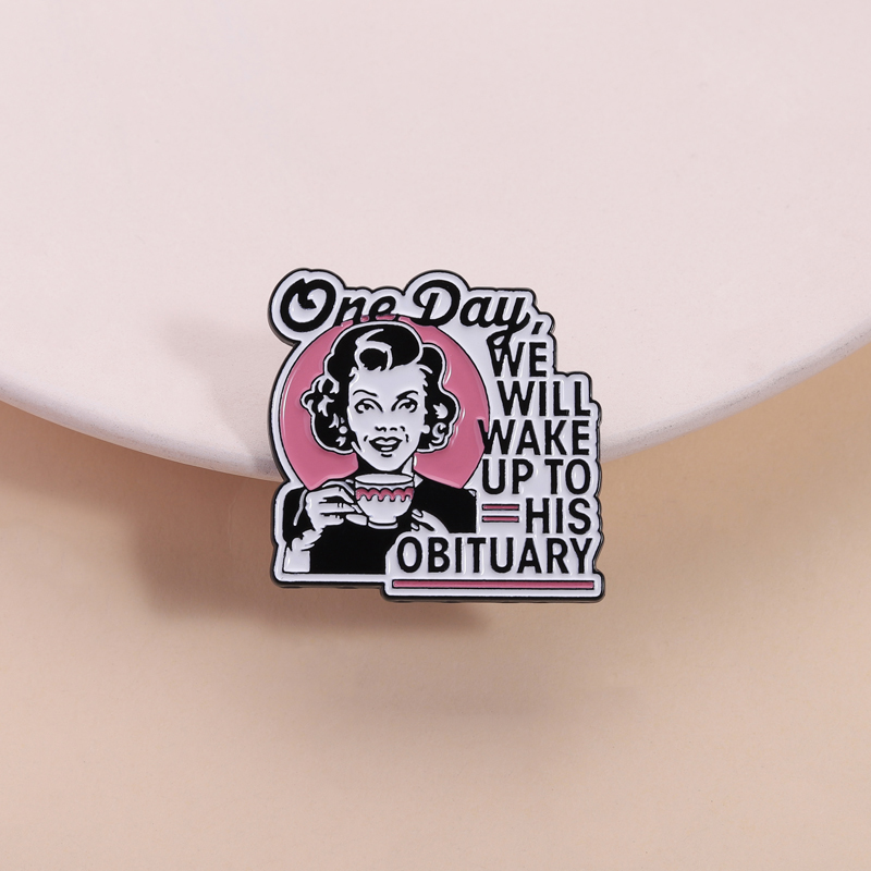 ダークユーモア主婦ピンバッジ、皮肉な日常着アクセサリー、いつ - Vintage Fashion Obituaries のレビューと価格